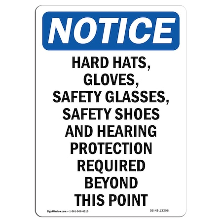 OSHA Notice Sign, Hard Hats Gloves Safety Glasses, 14in X 10in Decal
